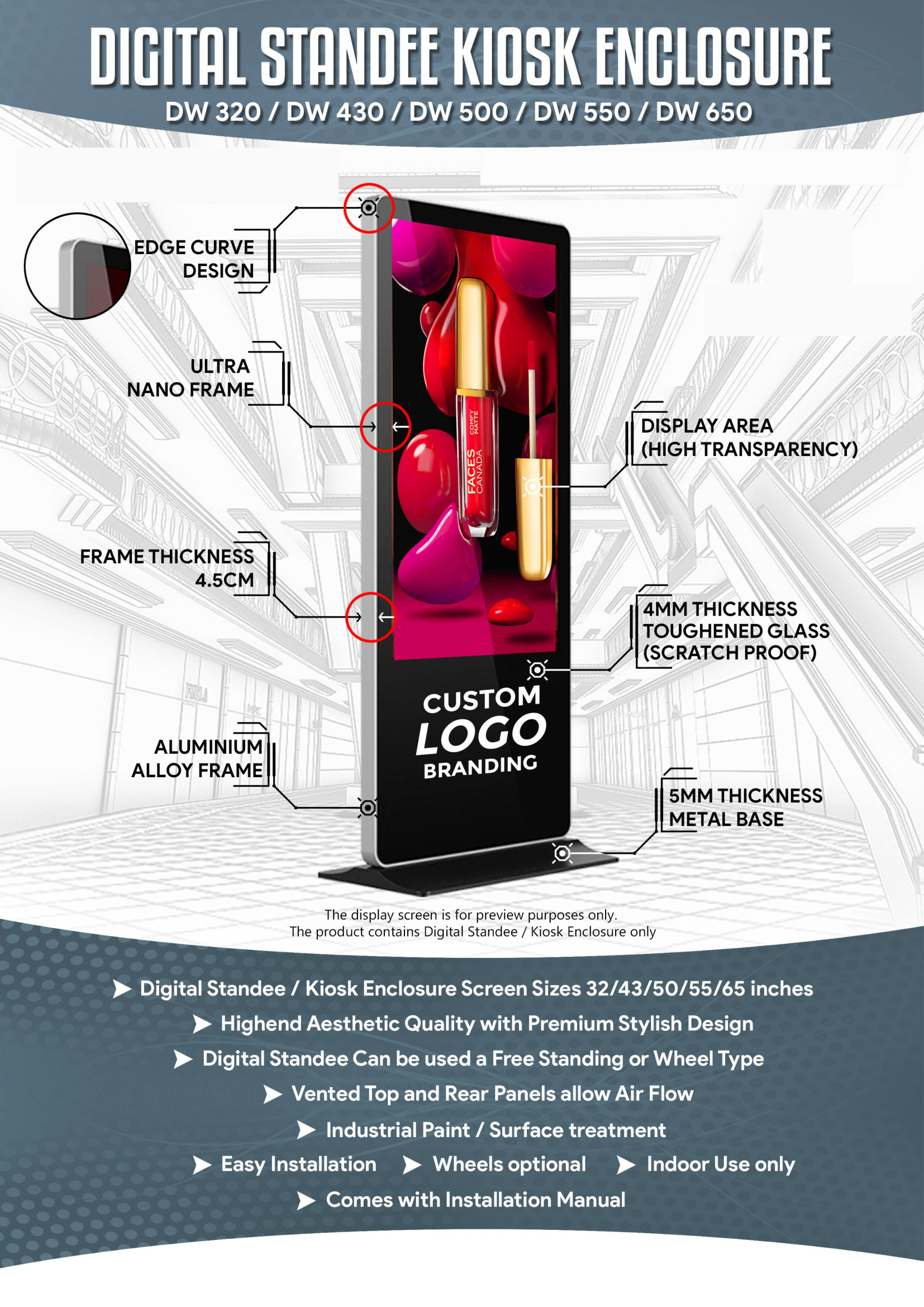 Digital Standee Kiosk Enclosure (DW 320 / 430 / 500 / 550 / 650)